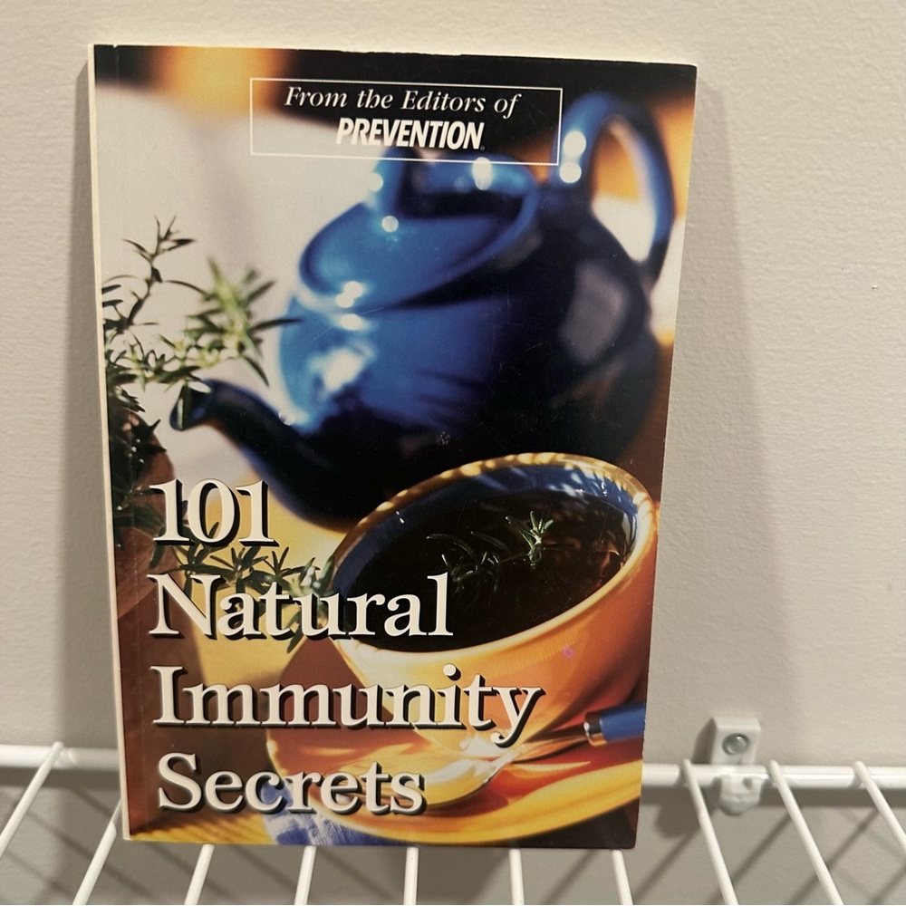 101 Natural Immunity Secrets